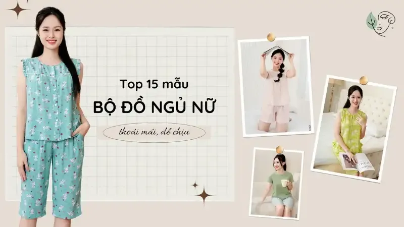 Đồ bộ ngủ cao cấp – Lựa chọn hoàn hảo cho giấc ngủ trọn vẹn