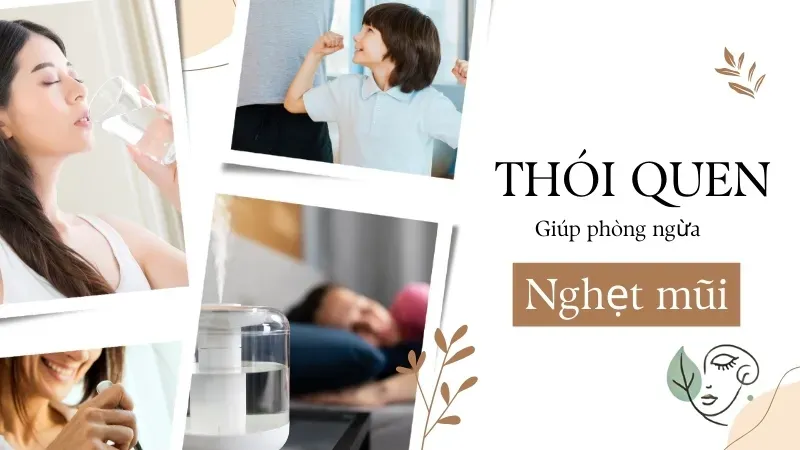 Làm sao để hết nghẹt mũi nhanh chóng? 5 mẹo đơn giản tại nhà
