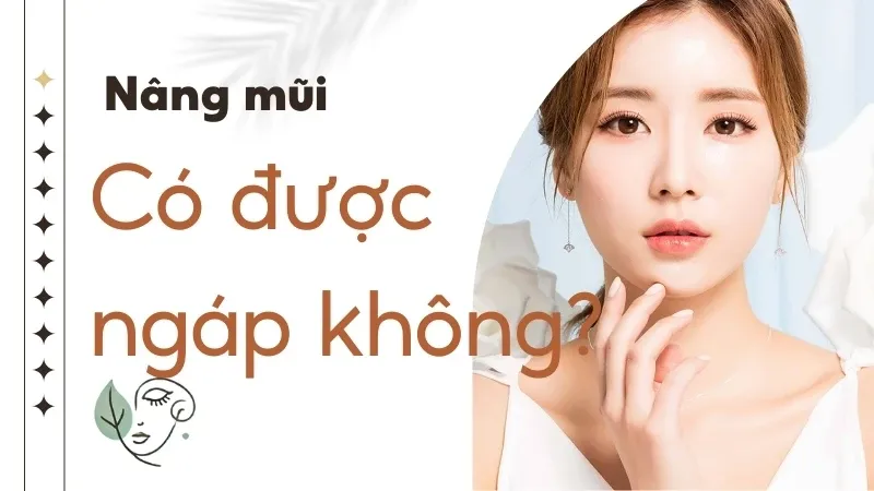 Nâng mũi có được ngáp không? Cách ngáp an toàn sau phẫu thuật