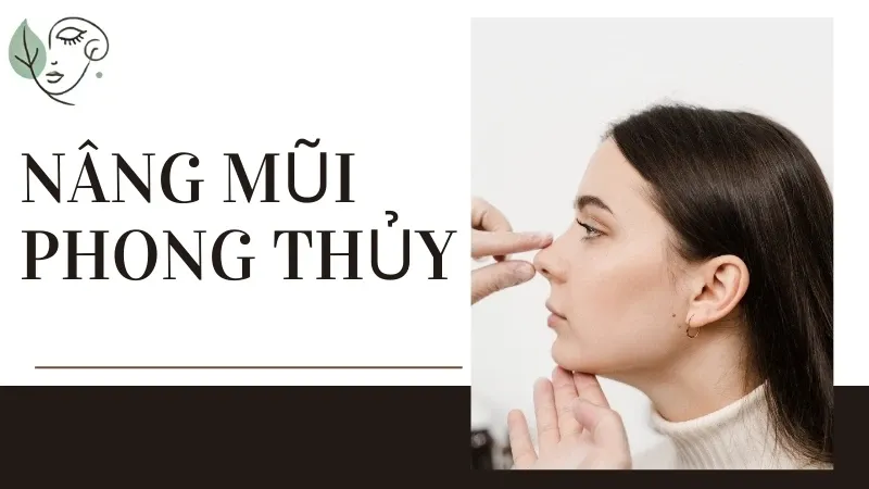 Top 5 dáng nâng mũi phong thủy thu hút tài lộc và thịnh vượng