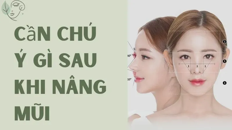 7 ngày đầu nâng mũi - Hướng dẫn chi tiết