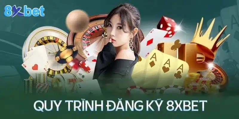 Cách đăng ký 8XBET chi tiết cho người mới bắt đầu