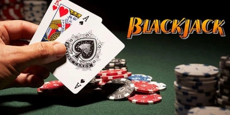 Chiến Thuật Đánh Blackjack Hiệu Quả