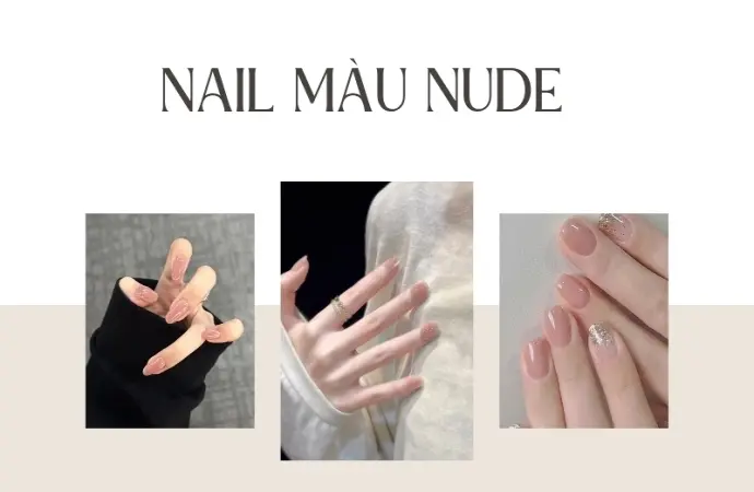 Tổng hợp các kiểu nail màu nude đơn giản mà vẫn nổi bật