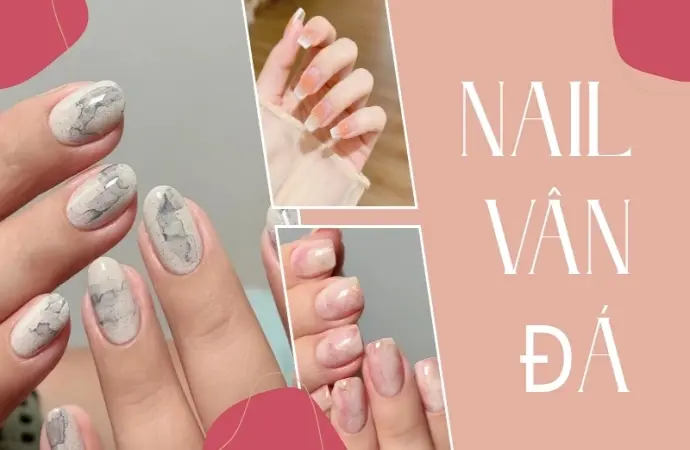 Mẫu nail vân đá sang trọng, cuốn hút khiến ai cũng mê