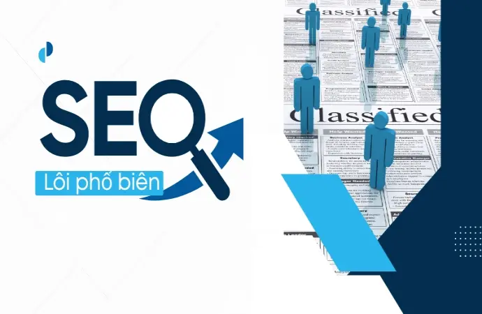 5 lỗi SEO nghiêm trọng và cách khắc phục hiệu quả nhanh chóng