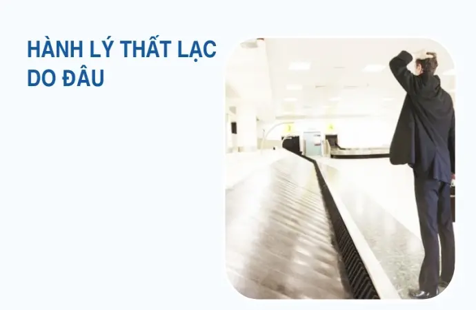 Mất hành lý khi đi máy bay và hướng dẫn xử lý từ chuyên gia