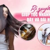 Bí quyết giúp tóc mọc dày nhanh và chắc khỏe tại nhà