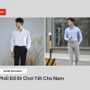 Bí quyết phối đồ đi chơi Tết cho nam 2026 cuốn hút mọi ánh nhìn