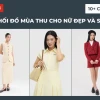 Bí quyết phối đồ mùa thu cho nữ: Sang trọng, ấm áp và sành điệu 2026