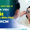 Danh sách Bác sĩ Bệnh viện Mắt Điện Biên Phủ: Thông tin Chi tiết và Chuyên môn