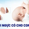 Đặt túi ngực có cho con bú được không? Phân tích chuyên sâu