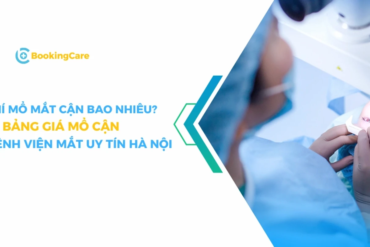 Phẫu Thuật Mắt Cận Giá Bao Nhiêu? Cập Nhật Chi Phí Mới Nhất 2026