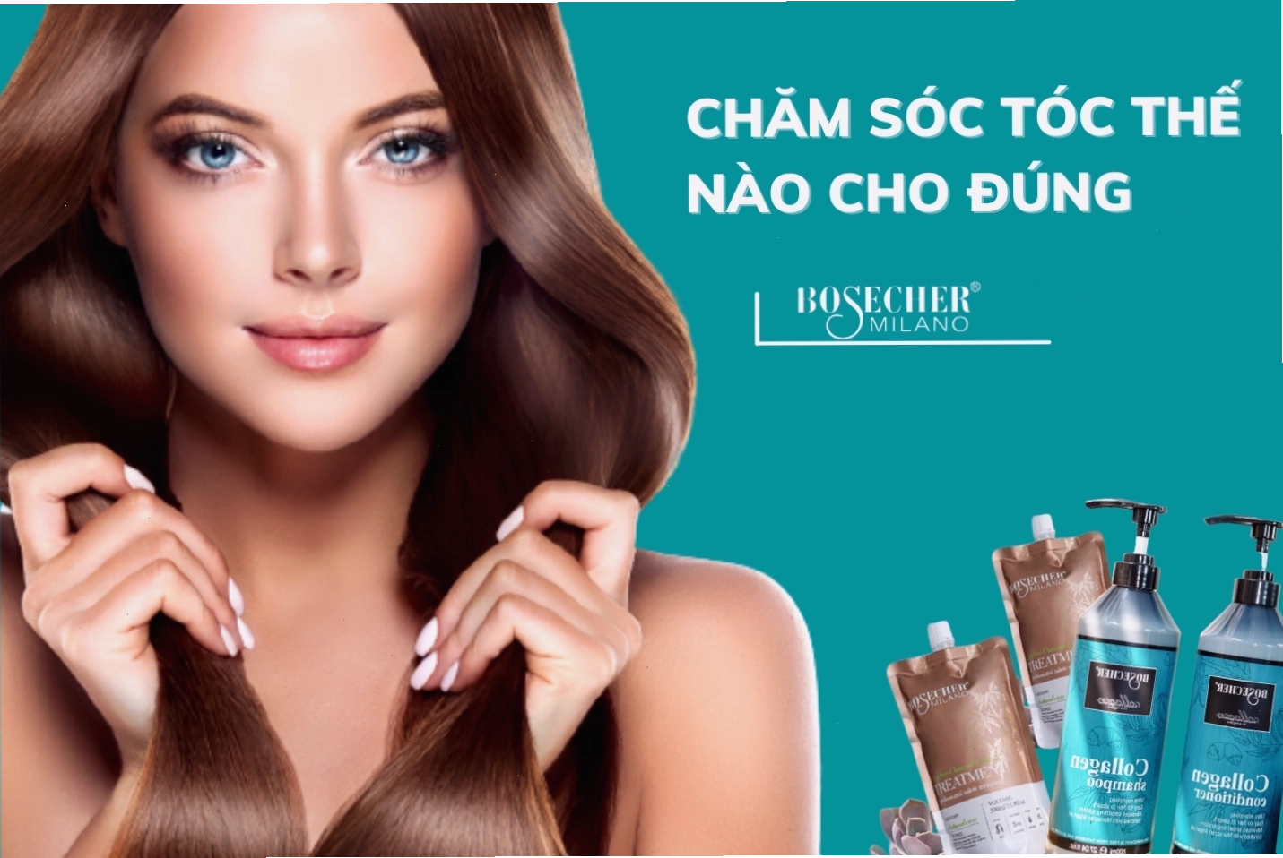 BoseCher – Đồng hành cùng vẻ đẹp mái tóc bạn
