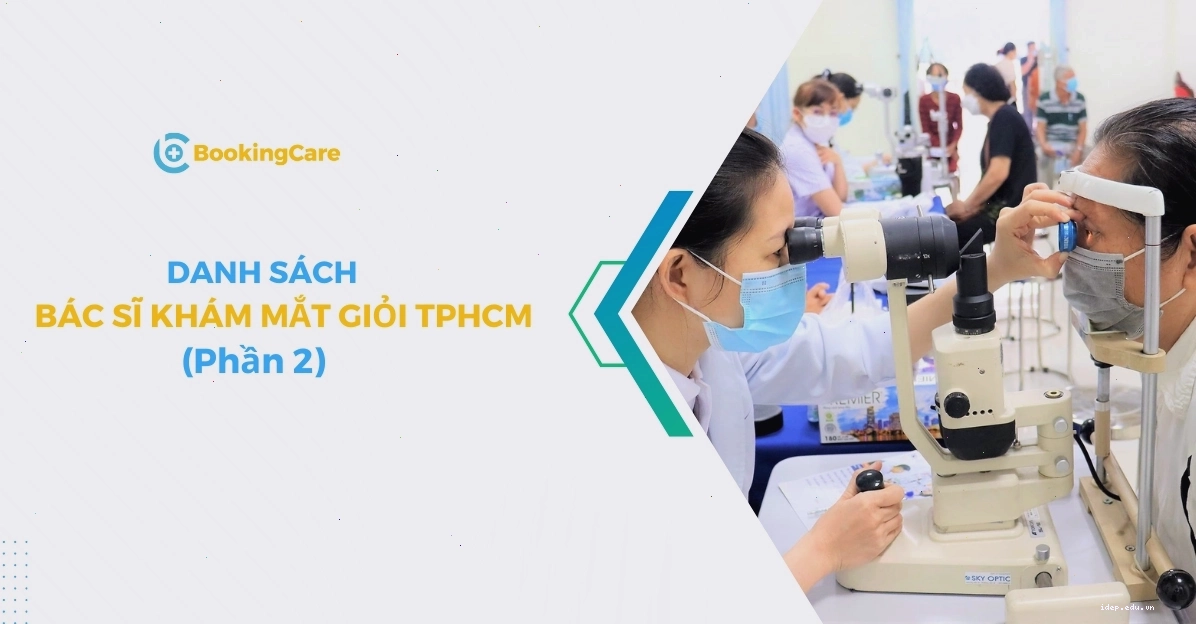 Các bác sĩ nhãn khoa hàng đầu tại TP.HCM