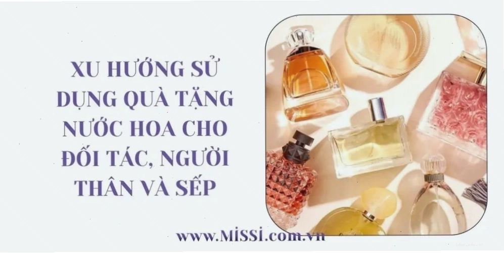 Quà tặng nước hoa ý nghĩa