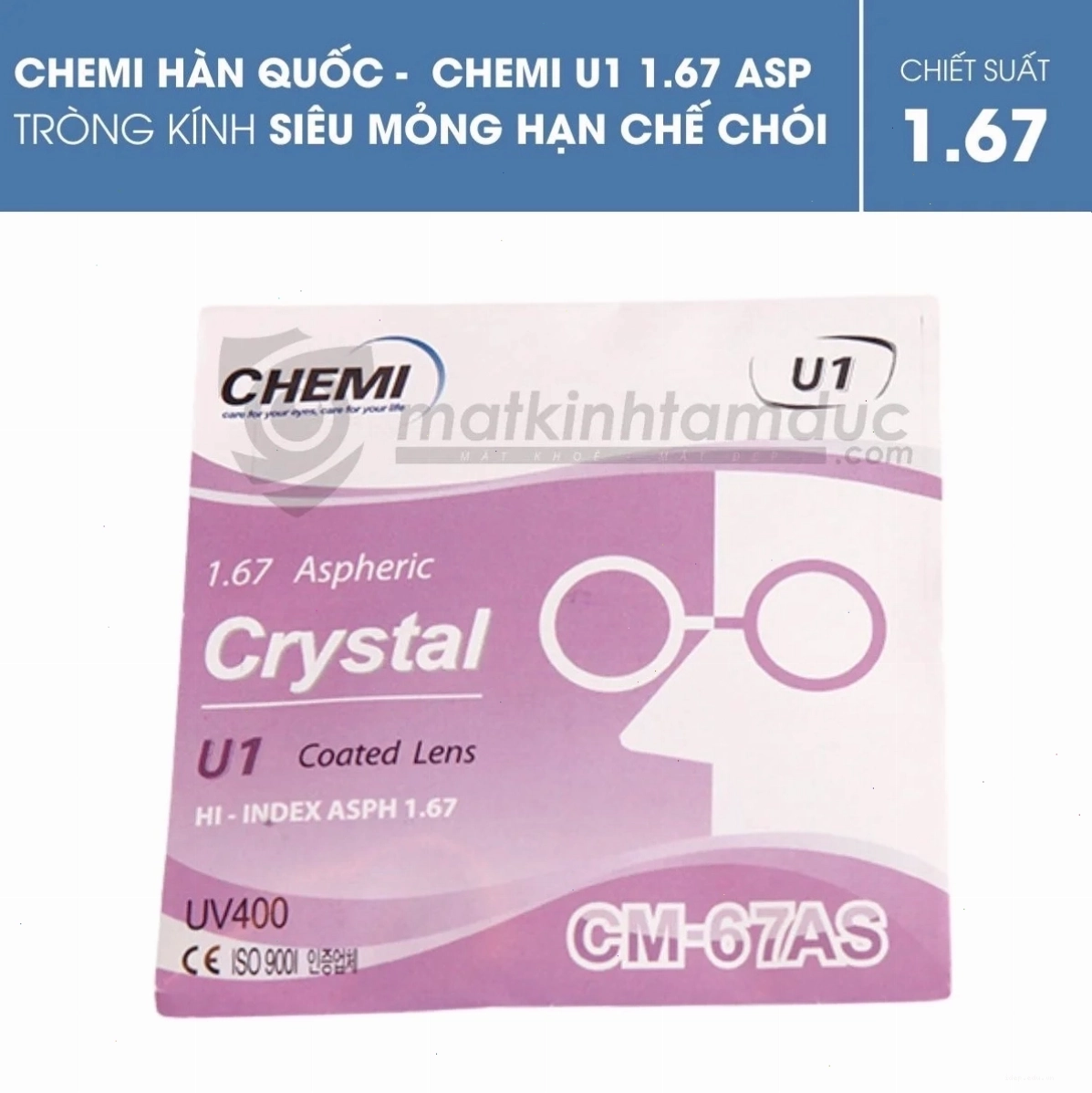 Tròng kính Chemi ASP Crystal U1 1.67 siêu mỏng