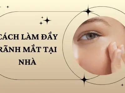 Cách làm đầy rãnh mắt nhanh chóng và an toàn