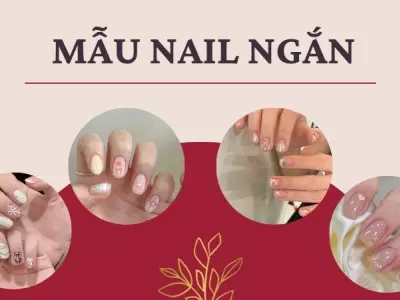 Mẫu nail ngắn nhẹ nhàng, dễ thương, hợp mọi phong cách