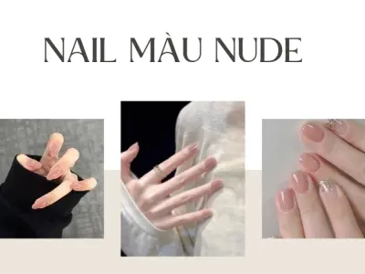 Tổng hợp các kiểu nail màu nude đơn giản mà vẫn nổi bật