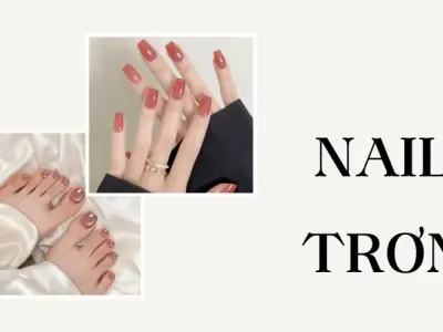 Xu hướng nail trơn năm 2025 được nhiều người yêu thích