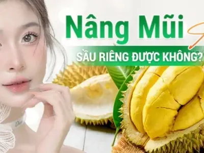 Nâng mũi ăn sầu riêng được không? Tác hại nếu ăn sai cách