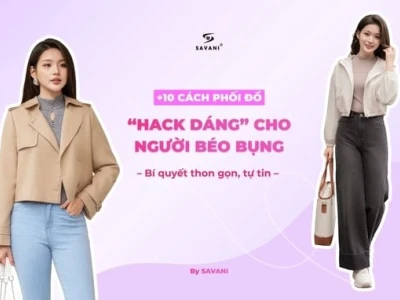 15 Cách Phối Đồ Cho Người Mập Tự Tin Khoe Dáng 2026