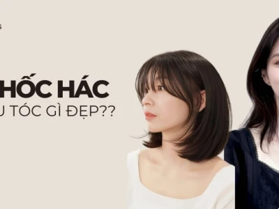 Bí quyết chọn kiểu tóc cho mặt gầy má hóp thêm đầy đặn
