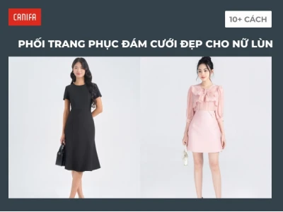 Bí quyết phối đồ đi đám cưới cho nữ lùn: Hack dáng, tỏa sáng tự tin