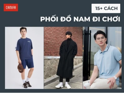 Bí quyết phối đồ nam đi chơi cực chất cho năm 2026