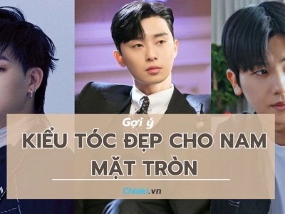 Kiểu Tóc Ngắn Nam Mặt Tròn Mập: Lựa Chọn Tối Ưu 2026