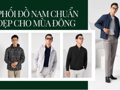 Phối Đồ Mùa Đông Nam Phong Cách Ấn Tượng Nhất Năm 2026
